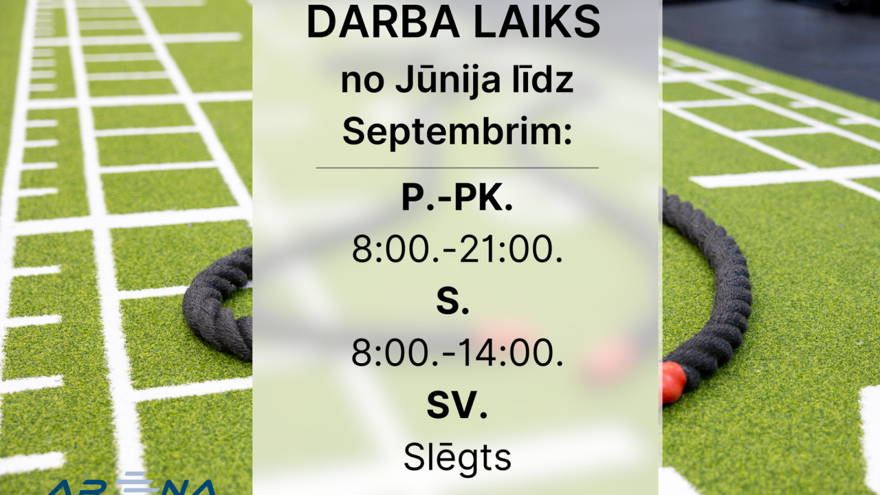 Darba laiks no Jūnija līdz Septembrim:
